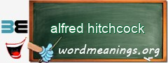 WordMeaning blackboard for alfred hitchcock
